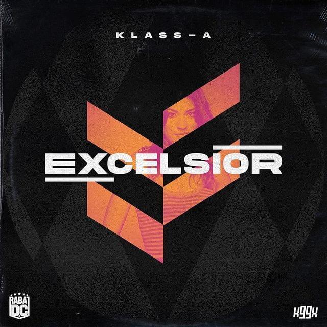 Excelsior by Klass-A