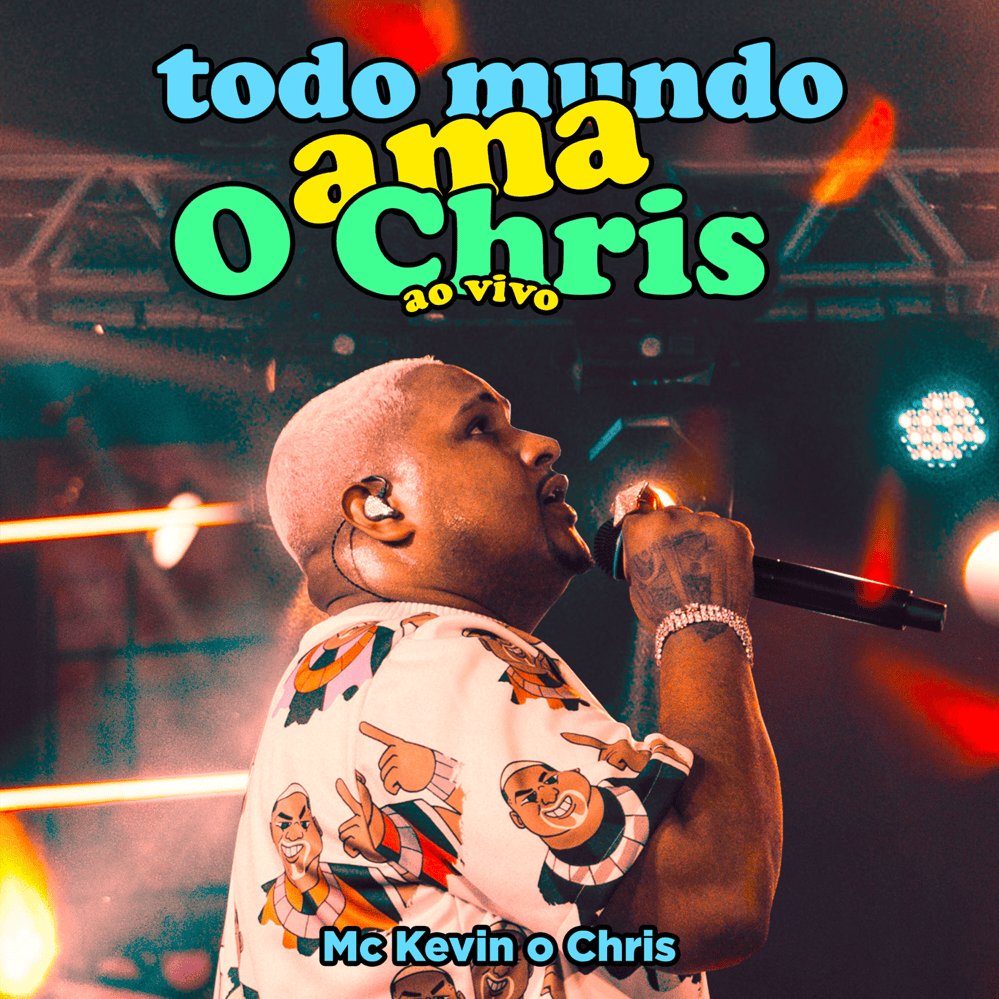 Cover image for Todo Mundo Ama O Chris (Ao Vivo)