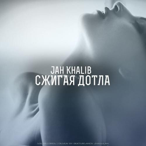 Album cover art for "Сжигая дотла (Burning Down)" by Jah Khalib