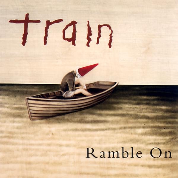 Album cover art for "Ramble On" by Train