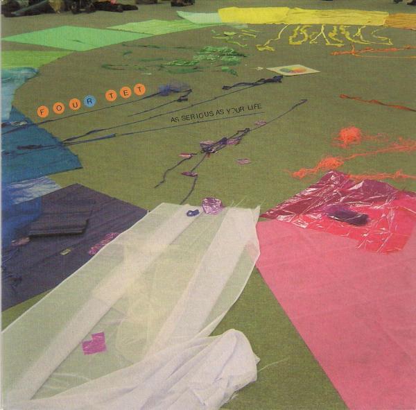 Album cover art for "As Serious As Your Life" by Four Tet