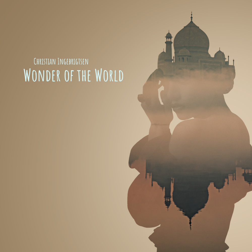 Wonder of the World by Christian Ingebrigtsen