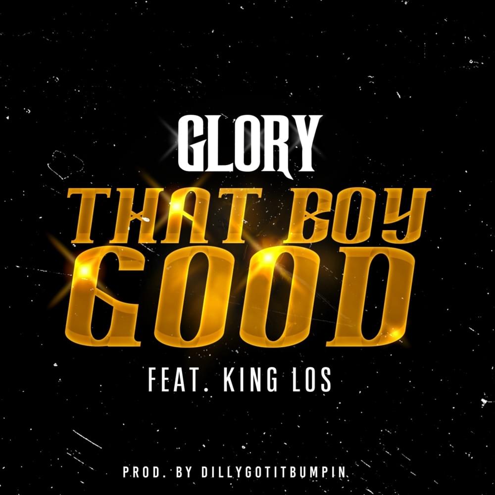 Album cover art for "That Boy Good" by 2K Sports & King Los