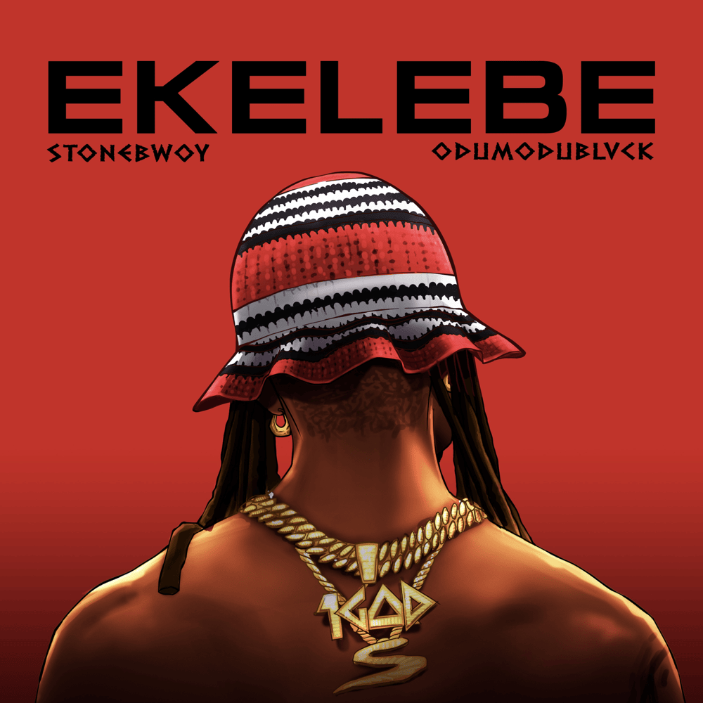 Album cover art for "Ekelebe" by Stonebwoy & ODUMODUBLVCK