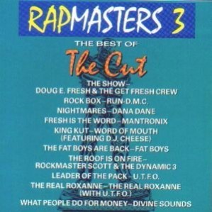 Cover image for Rapmasters 3: The Best of the Cut