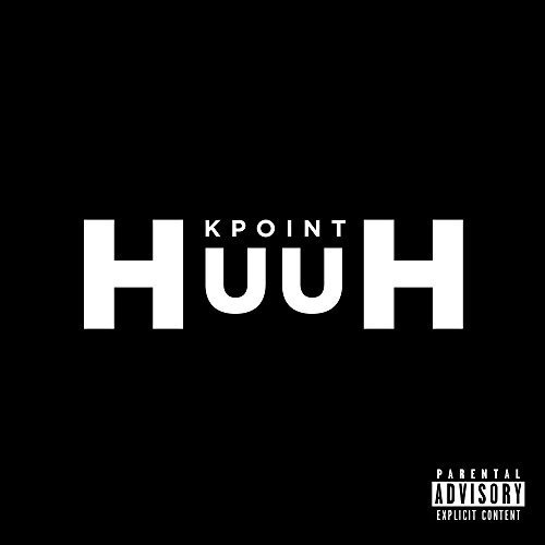 Huuh by KPoint