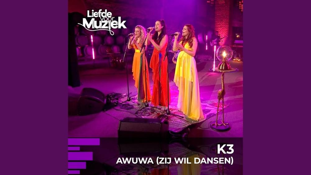 Album cover art for "Awuwa zij wil dansen (uit Liefde Voor Muziek) - Live" by K3