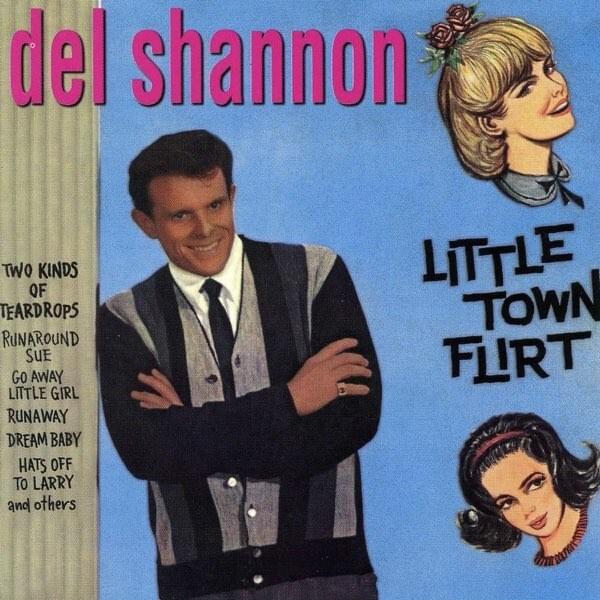 Hey Little Girl by Del Shannon