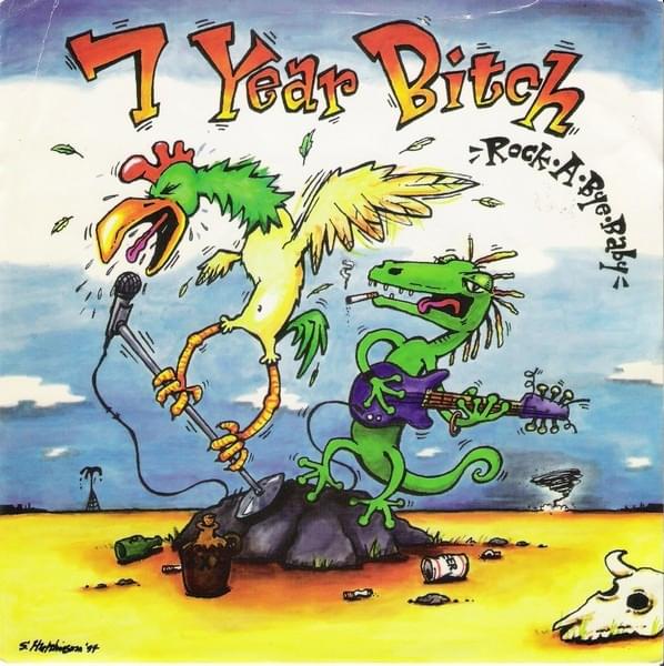 Album cover art for "Rock A Bye" by 7 Year Bitch