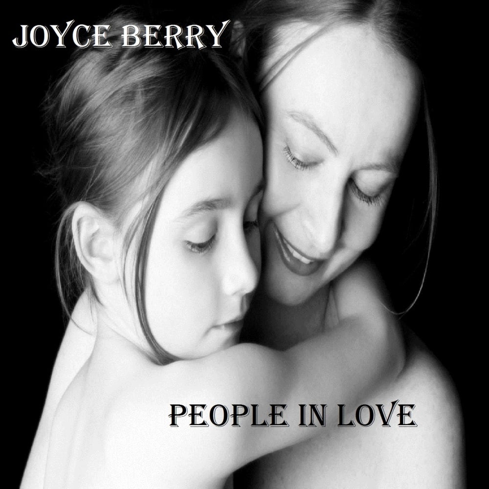 Album cover art for "People In Love" by Joyce Berry