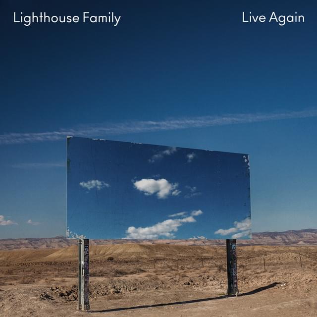 Album cover art for "Live Again" by Lighthouse Family
