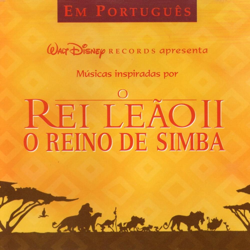 Cover image for Músicas Inspiradas por O Rei Leão II - O Reino de Simba 