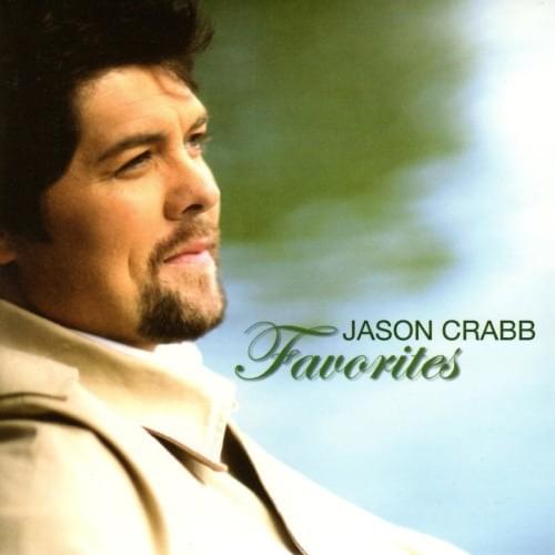 Please Forgive Me by Jason Crabb