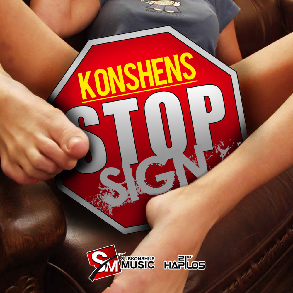 Stop Sign by Konshens