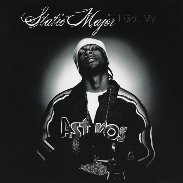 I Got My (Instrumental) by Static Major