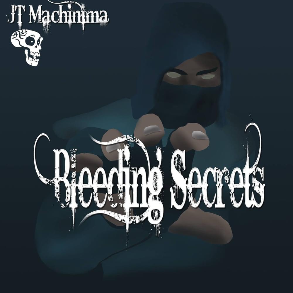 Album cover art for "Bleeding Secrets" by JT Music
