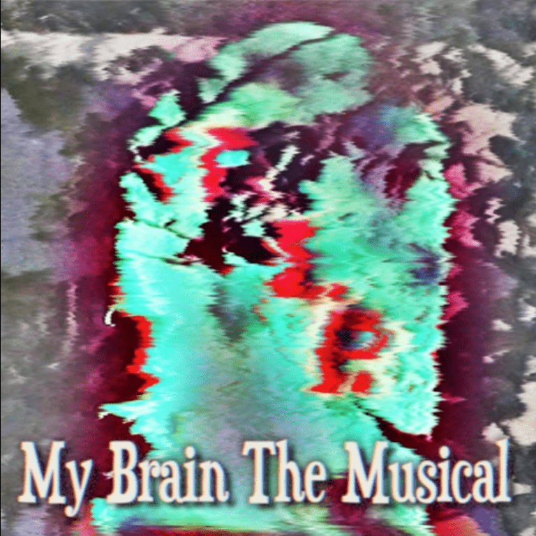 Cover image for My Brain the Musical
