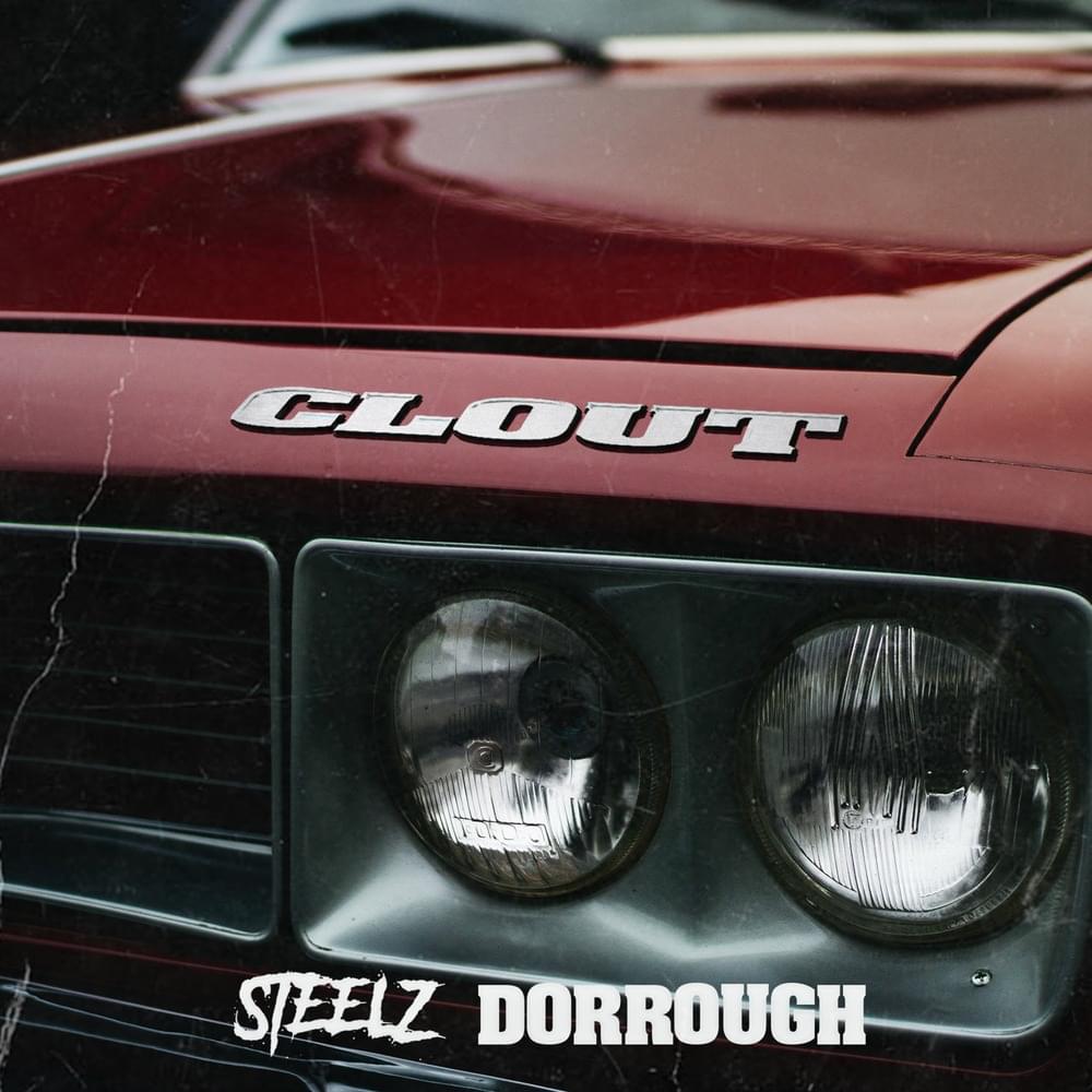Album cover art for "CLOUT" by Steelz