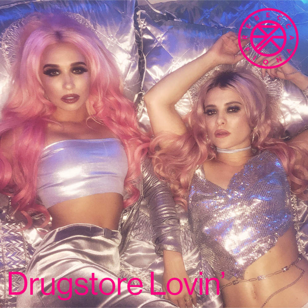 Album cover art for "Drugstore Lovin’" by Rebecca & Fiona