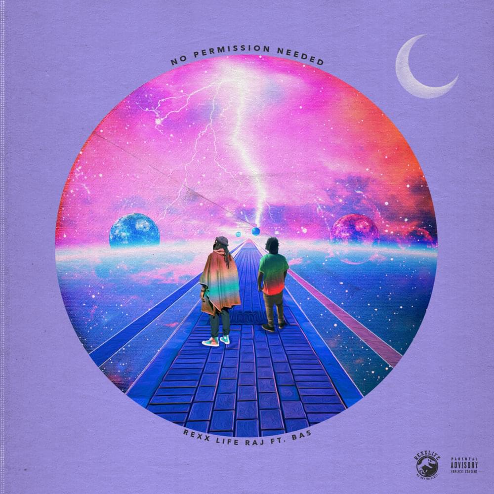 Album cover art for "No Permission Needed" by Rexx Life Raj & Bas