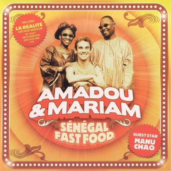 Sénégal Fast Food by Amadou & Mariam