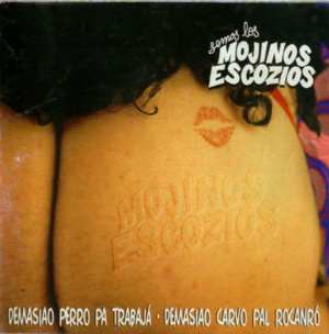 Album cover art for "Demasiao Perro Pa Trabajá, Demasiao Carvo Pal Rocanró" by Mojinos Escozios