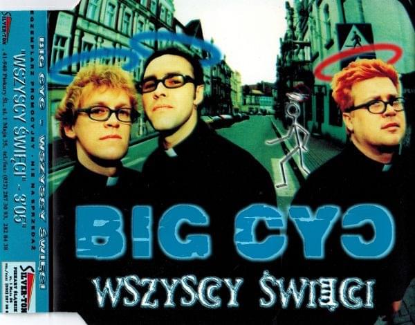 Album cover art for "Wszyscy Święci" by Big Cyc