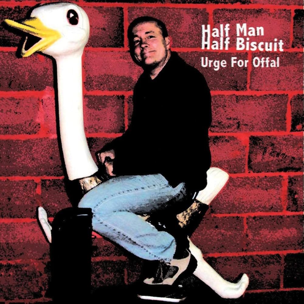 This One’s For Now by Half Man Half Biscuit
