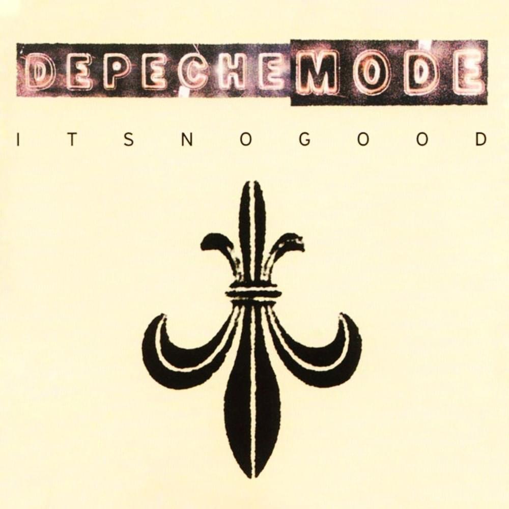 Album cover art for "It’s No Good (Speedy J Mix)" by Depeche Mode