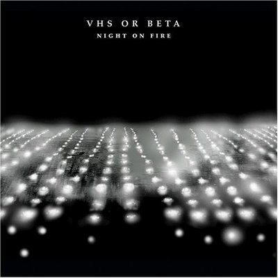 Album cover art for "Night On Fire" by VHS or Beta