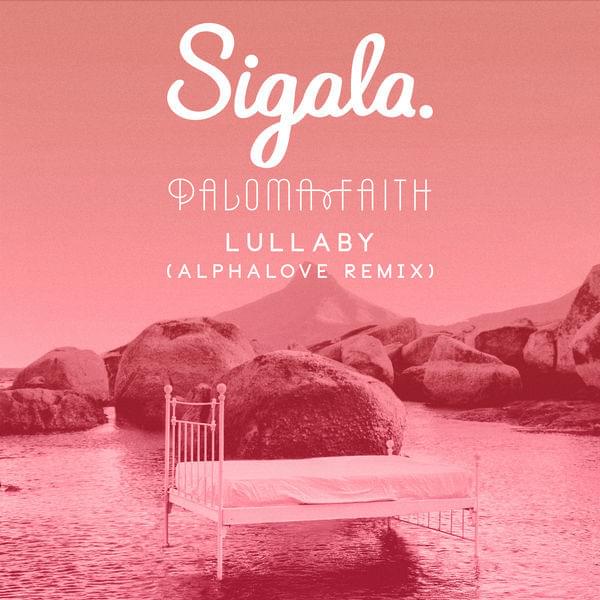 Album cover art for "Lullaby (Alphalove Remix)" by Paloma Faith