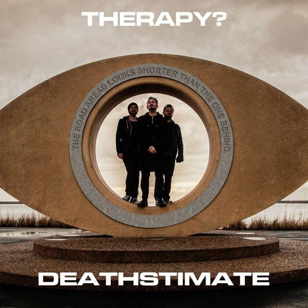Album cover art for "Deathstimate" by Therapy? (Band)