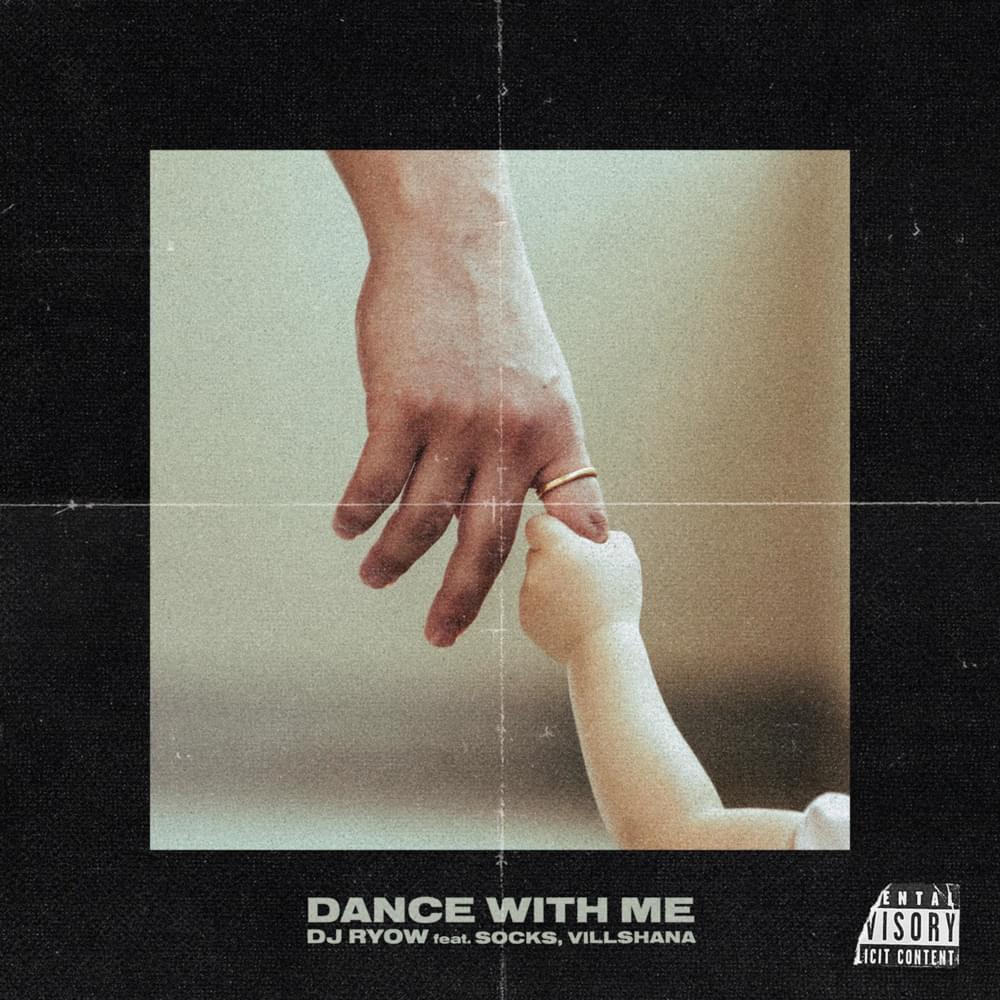 Album cover art for "DANCE WITH ME" by DJ RYOW & SOCKS & VILLSHANA
