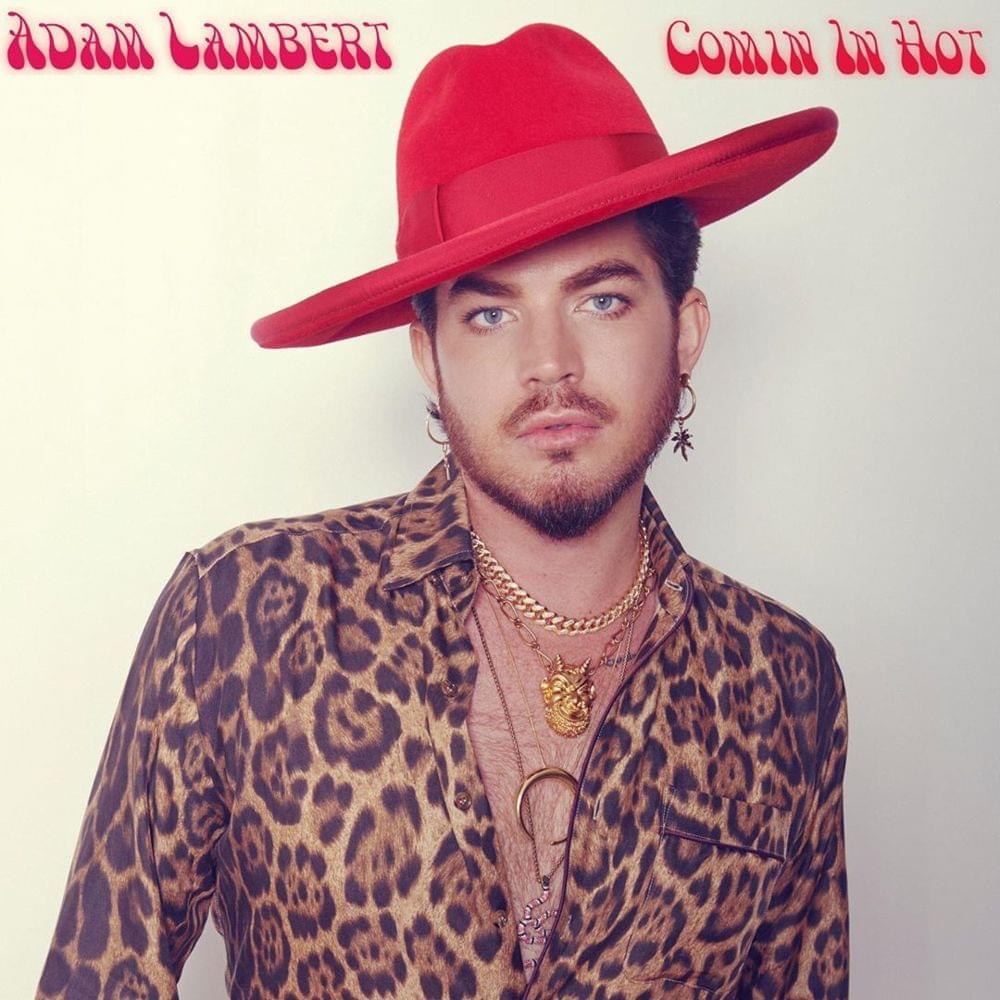 Album cover art for "Comin In Hot" by Adam Lambert