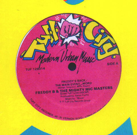 The Main Event... Word by Freddy B. & The Mighty Mic Masters