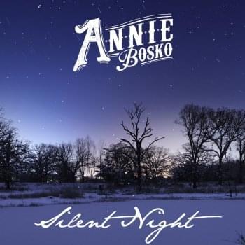 Album cover art for "Silent Night" by Annie Bosko