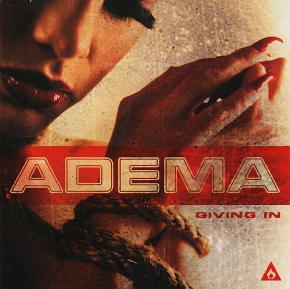 Giving In by Adema