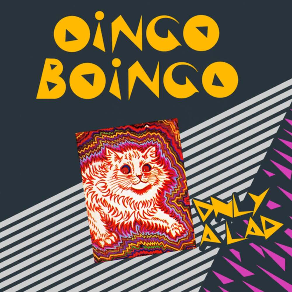 Only a Lad by Oingo Boingo