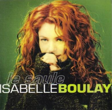 Album cover art for "Le saule" by Isabelle Boulay
