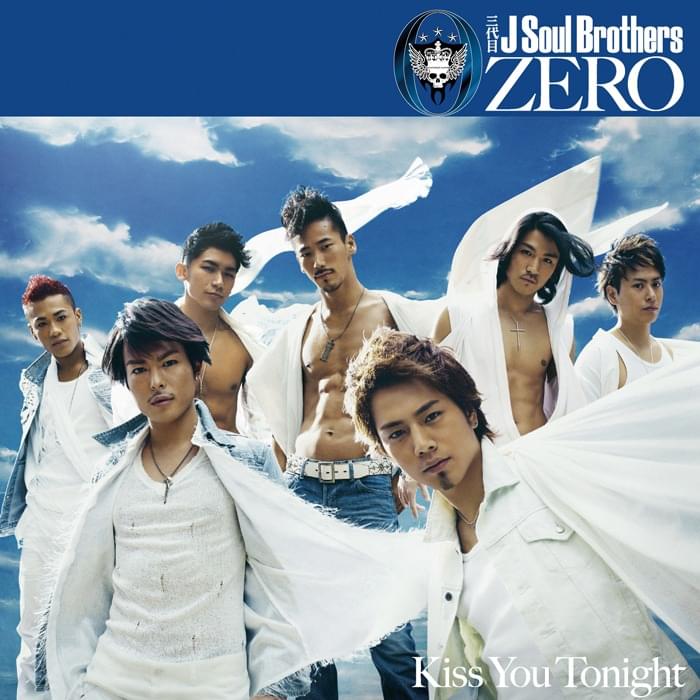 Album cover art for "Kiss You Tonight" by 三代目 J SOUL BROTHERS from EXILE TRIBE