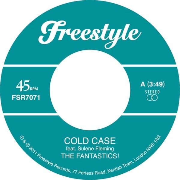 Cold Case by The Fantastics!
