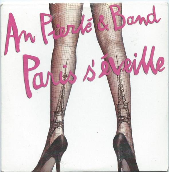 Album cover art for "Il Est Cinq Heures, Paris S’éveille" by An Pierlé