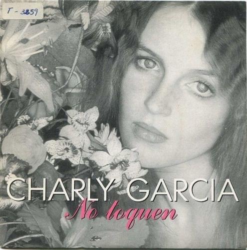 Album cover art for "No Toquen" by Charly García