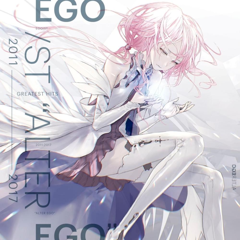 Cover image for GREATEST HITS 2011-2017 “ALTER EGO”