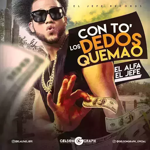 Album cover art for "To’ los Deos Quemao" by El Alfa