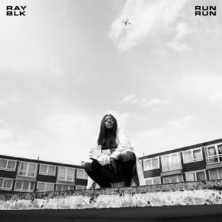 Run Run by RAY BLK