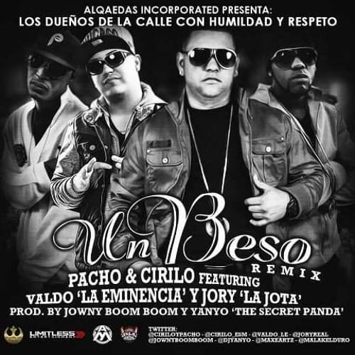 Album cover art for "Un Beso (Official Remix)" by Pacho & Cirilo & Valdo La Eminencia & Jory Boy