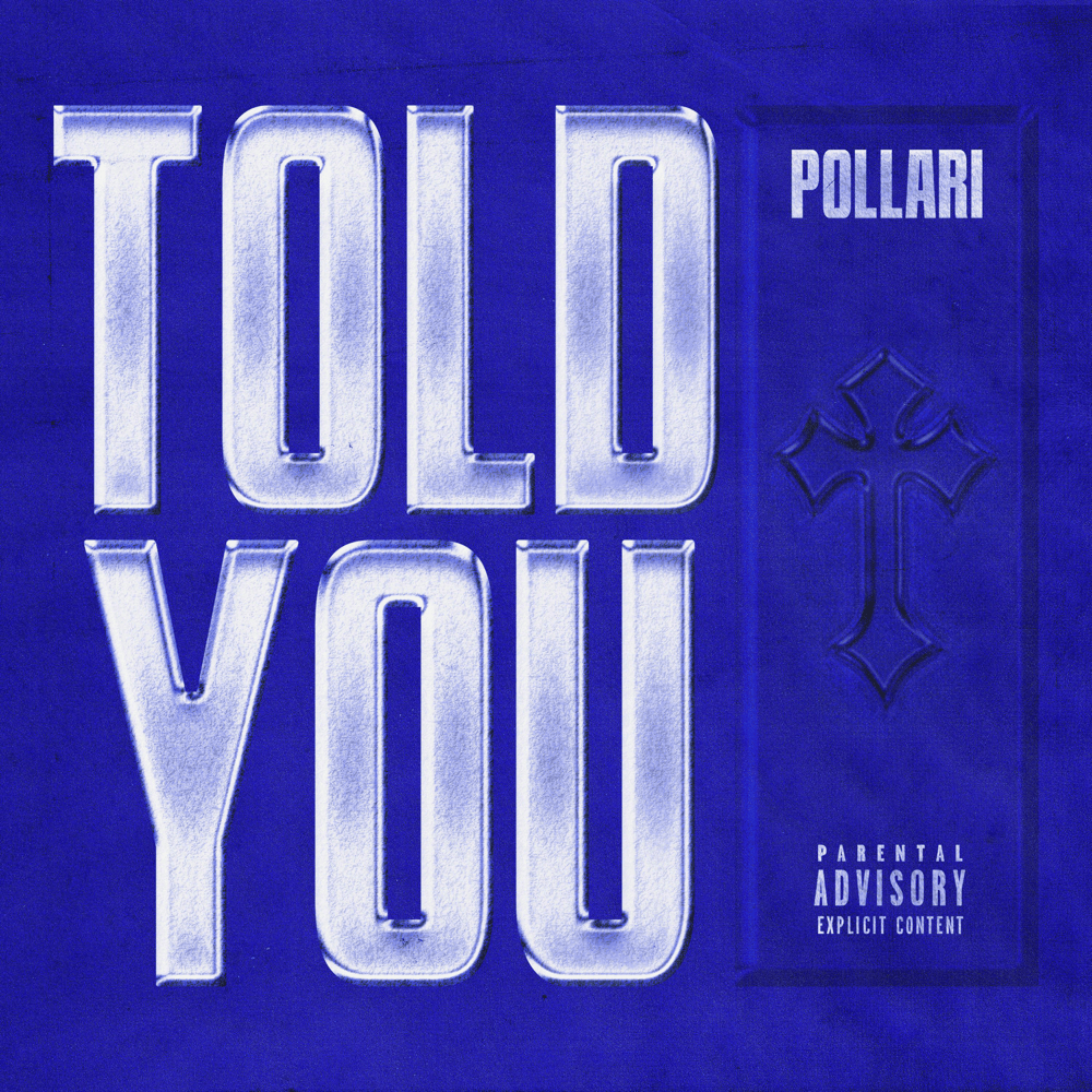 Album cover art for "Told You" by Pollari