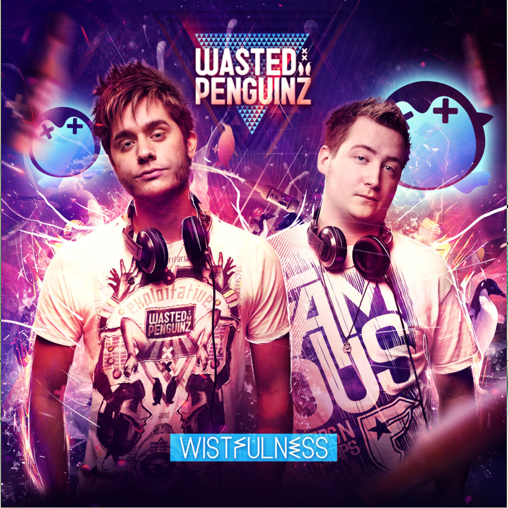 You Can’t Pull Me Down by Wasted Penguinz