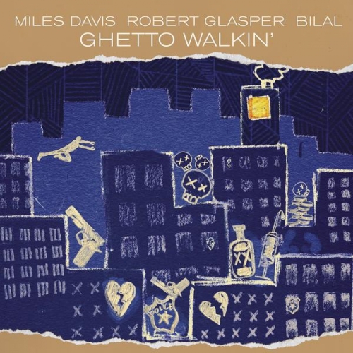 Album cover art for "Ghetto Walkin’" by Miles Davis & Bilal